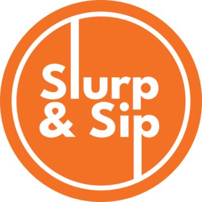 Slurp & Sip